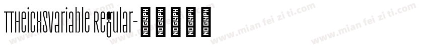 TTHeiCHSVariable Regular字体转换